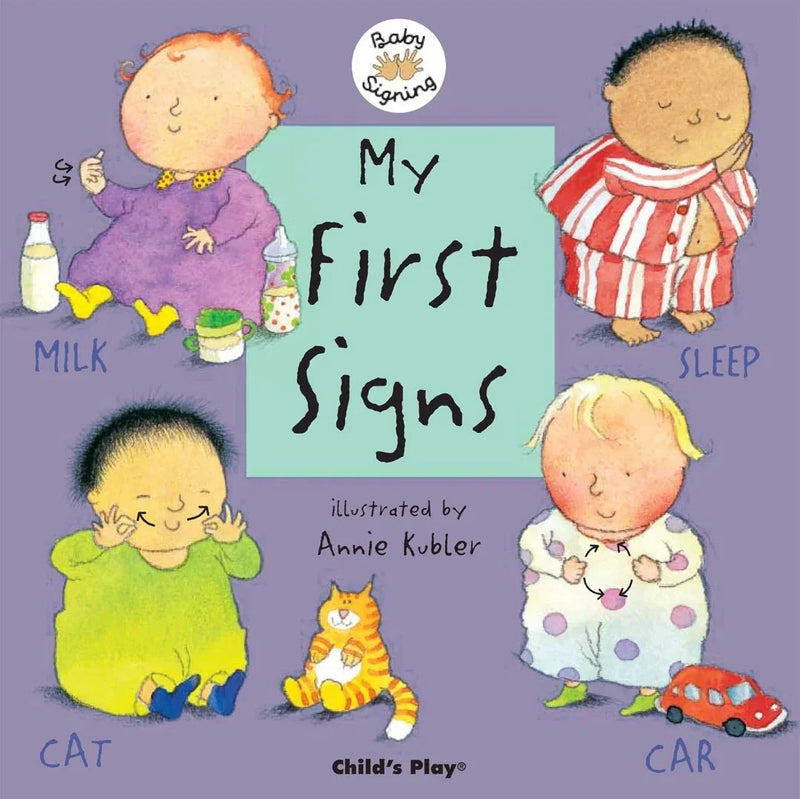 My First Signs by Annie Kubler - old boardbook