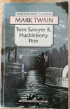 Tom Sawyer & Huckleberry Finn (Wordsworth Classics) by Mark Twain - old paperback