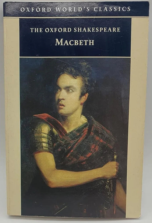 The Oxford Shakespeare: The Tragedy of Macbeth by William Shakespeare - old paperback