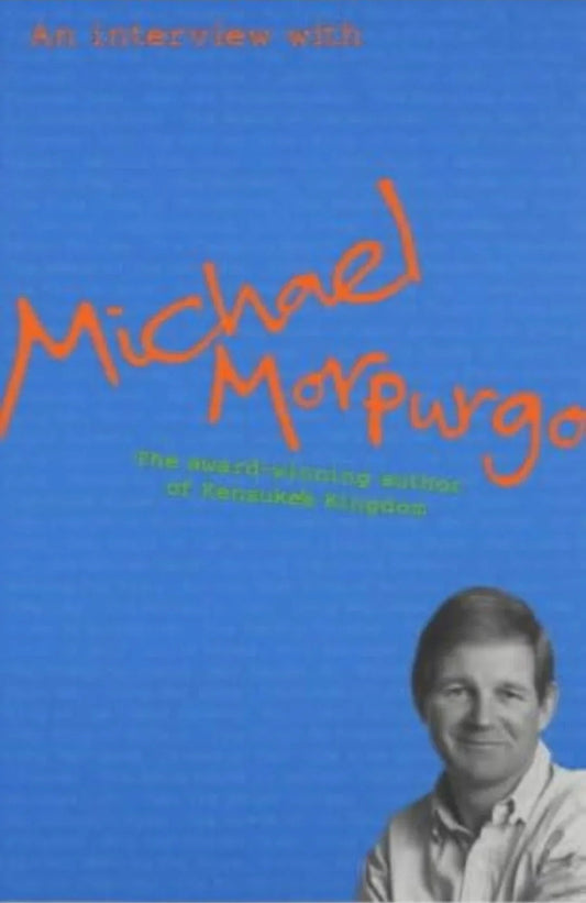An Interview with Michael Morpurgo by Joanna Carey - old paperback