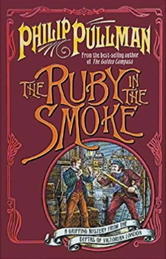 The Ruby In The Smoke by Phillip pullman - old paperback
