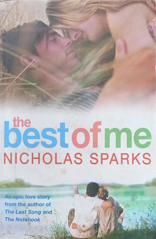 The Best Of me By Nicholas Sparks - old paperback