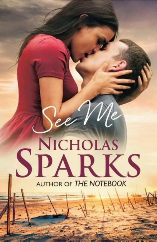 See Me by Nicholas Sparks - old paperback