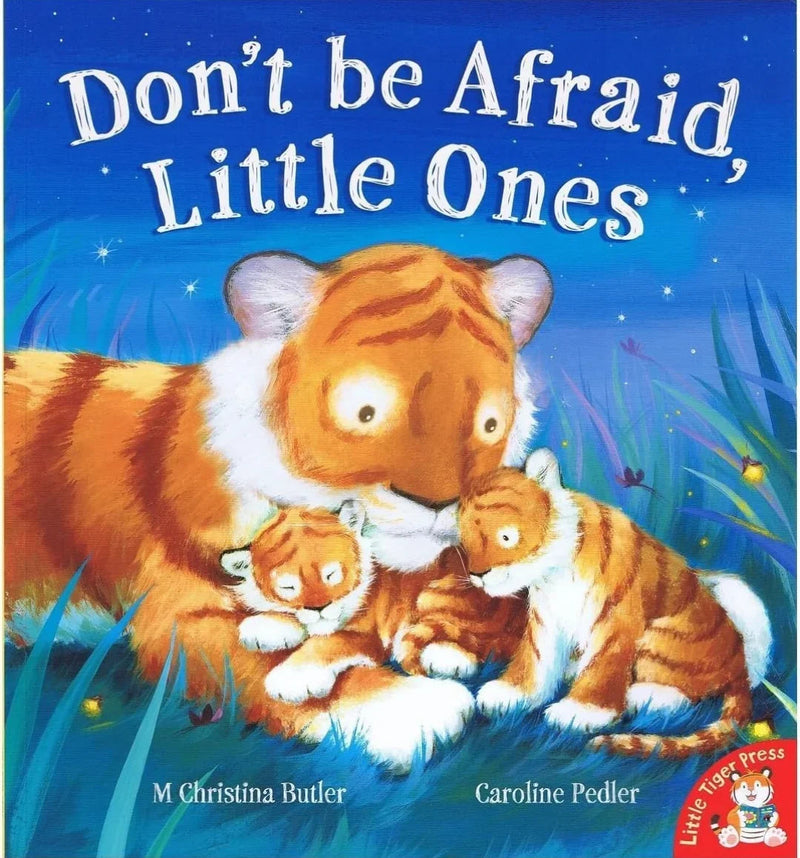 Don't be Afraid, Little Ones by M. Christina Butler - old paperback
