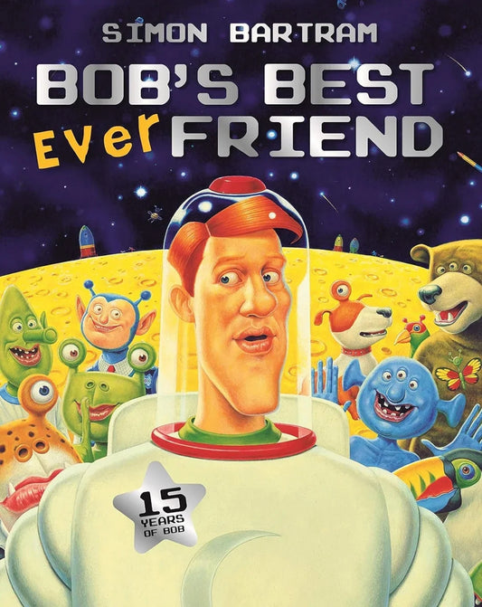Bob's Best Ever Friend by Simon Bartram - old paperback