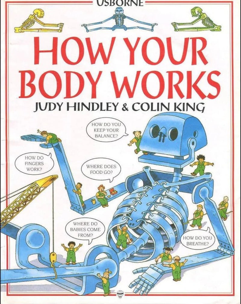 How Your Body Works by Judy Hindley - old paperback