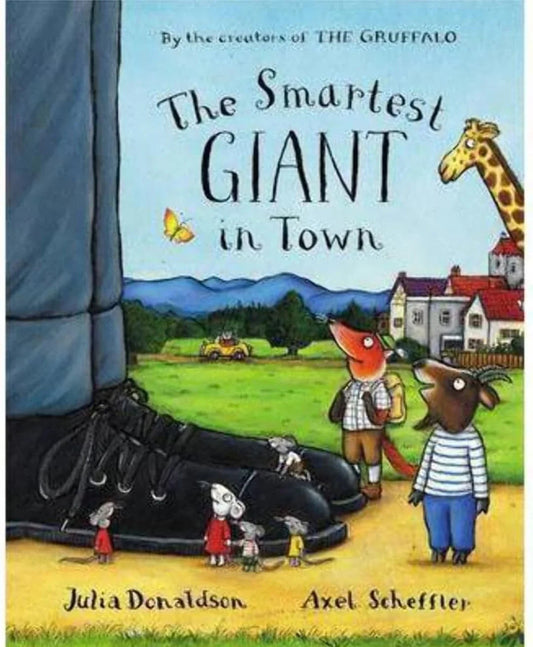 The Smartest Giant in Town by Julia Donaldson - old paperback