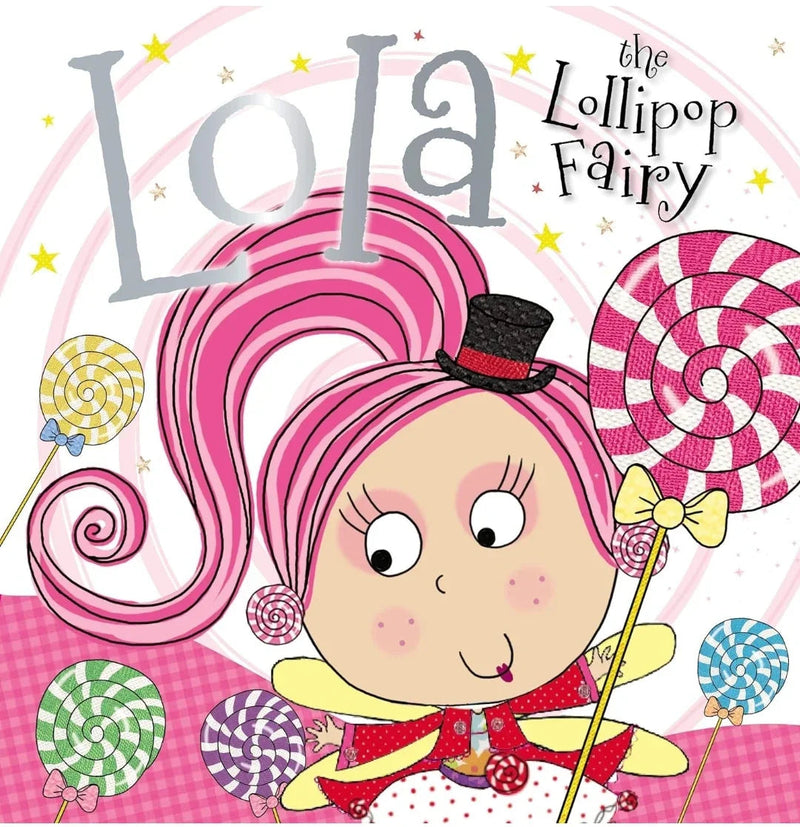 Lola the Lollipop Fairy by Tim Bugbird - old paperback