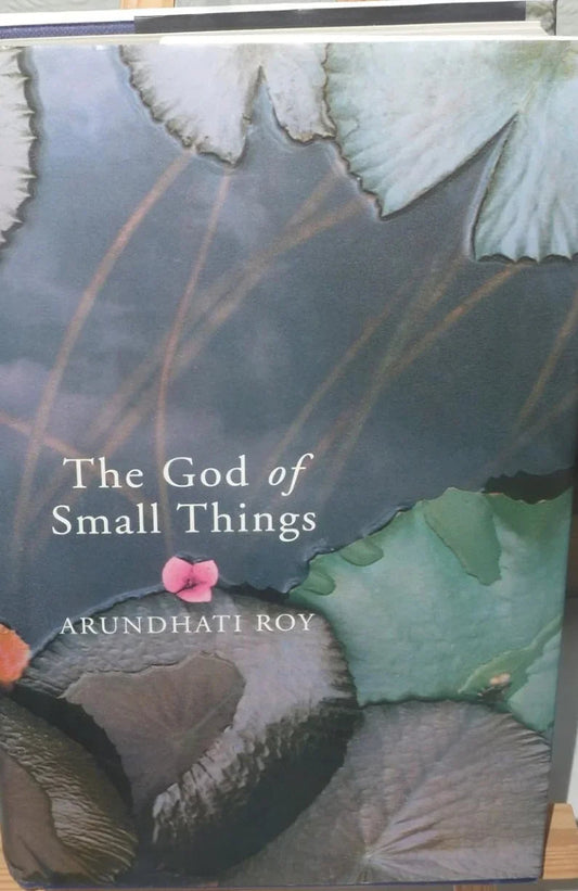 The God Of Small Things by Roy Arundhati - old paperback