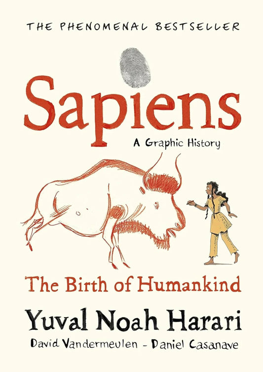 Sapiens - The birth of humankind by Yuval Noah Harari
