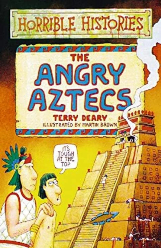 The Angry Aztecs by Terry Deary - old paperback