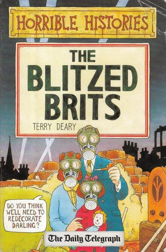 The Blitzed Brits by Deary Terry - old paperback