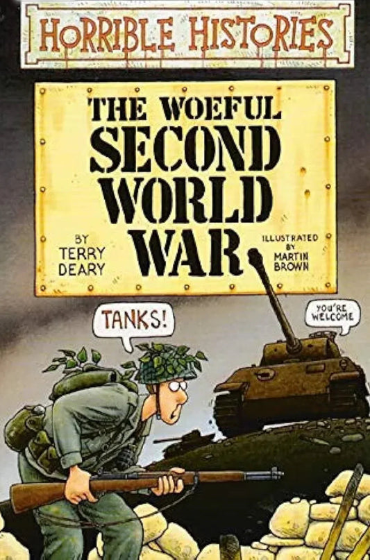The Woeful Second World War by Terry Deary - old paperback