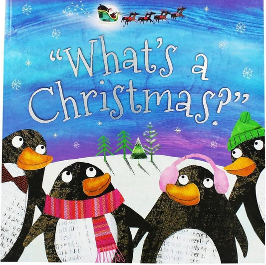 What's a Christmas? By Make Believe Ideas - old paperback
