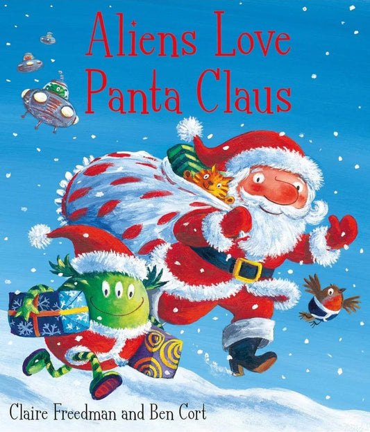 Aliens Love Panta Clause by Claire Freedman - old paperback
