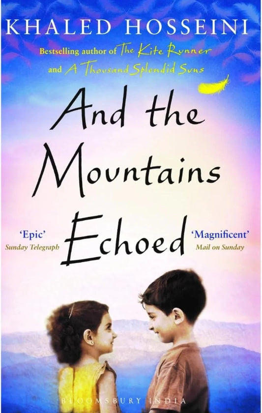 And The Mountains Echoed Book by Khaled Hosseini - old paperback
