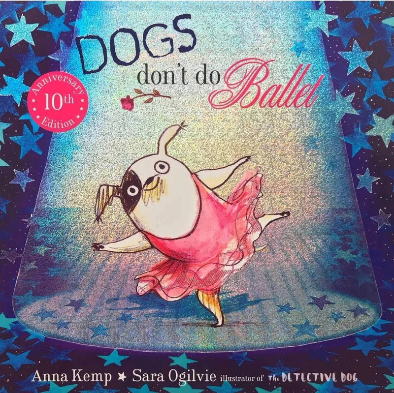 Dogs Don't Do Ballet by Anna Kemp - old paperback