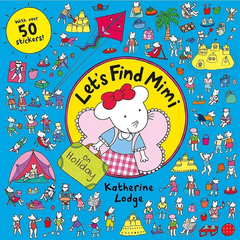 On Holiday (Let's Find Mimi) by Katherine Lodge - old paperback
