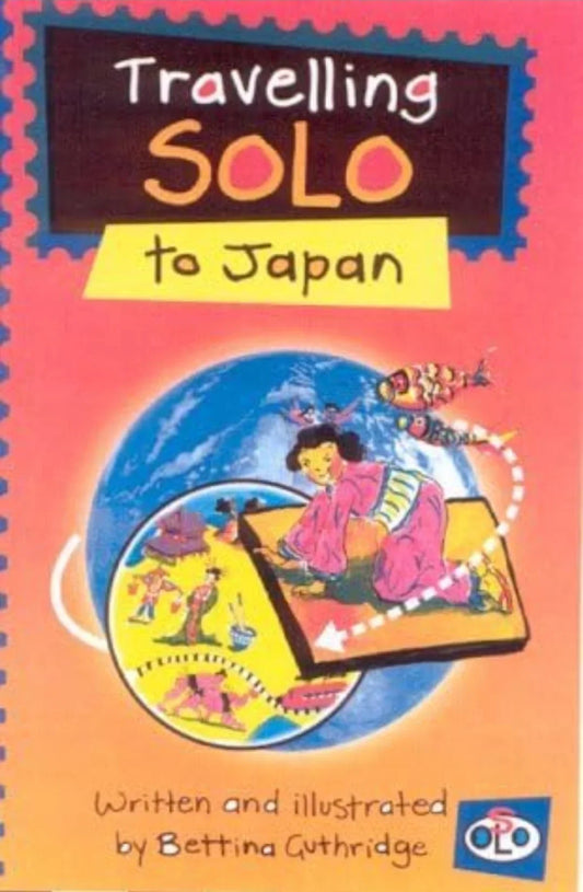 Travelling Solo to Japan by Bettina Gutheridge - old paperback