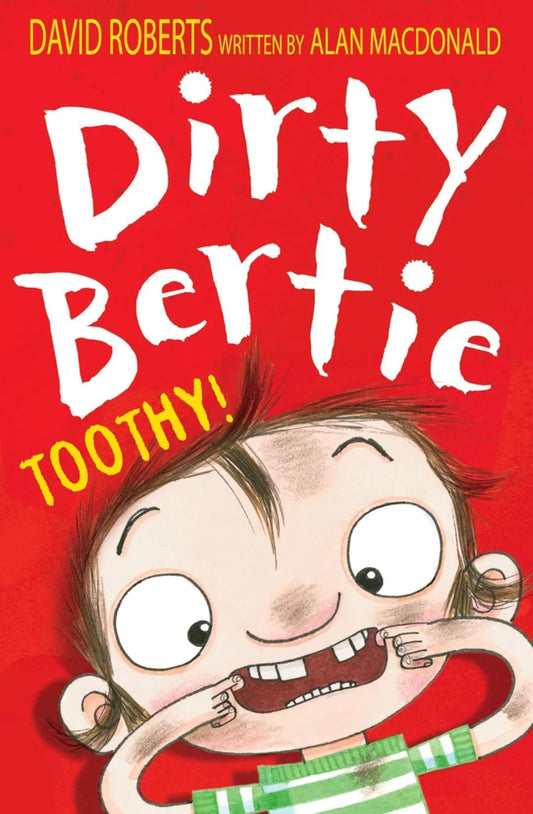 Toothy!: 19 (Dirty Bertie by vAlan MacDonald - old paperback