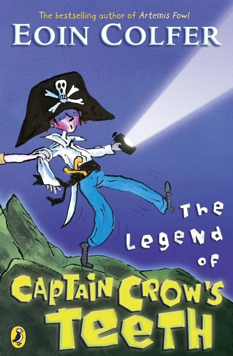 Legend of Captain Crow's Teeth by Eoin Colfer - old paperback