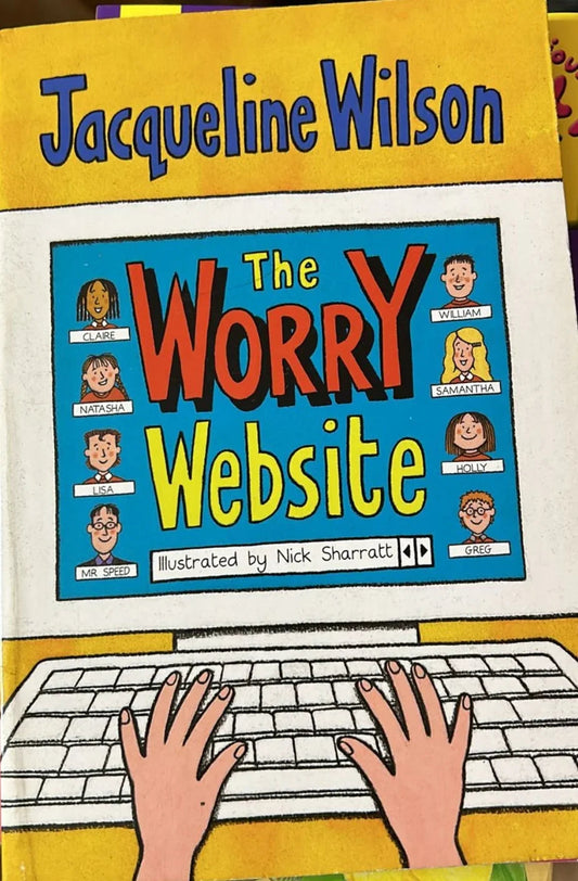 The Worry Website by Jacqueline Wilson- old paperback