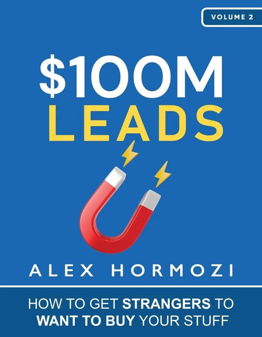 $100M Leads book by Alex Hormozi