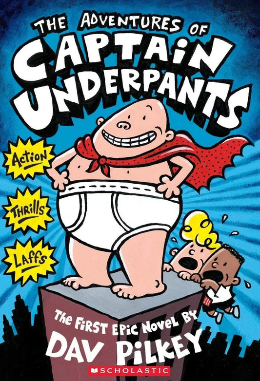 The Adventures Of Captain Underpants by Dav Pilkey - old paperback