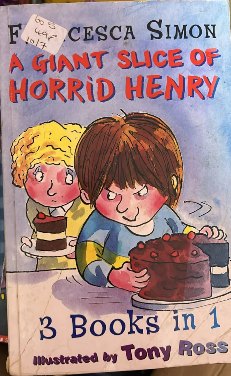 Giant Slice of Horrid Henry (Horrid Henry 3-in-1) by Francesca Simon - old paperback