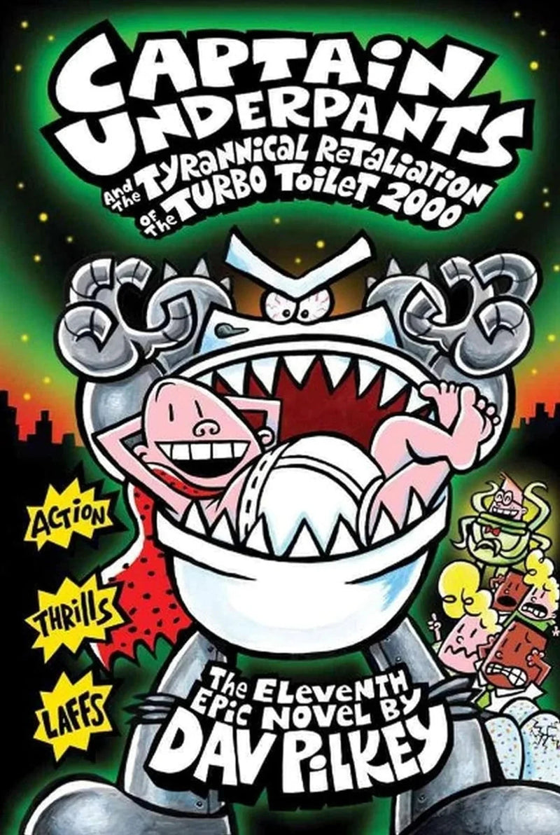 Captain Underpants and the Tyrannical Retaliation of the Turbo Toilet by Dav Pilkey - old paperback