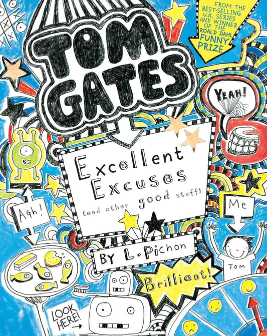 Tom Gates: Excellent Excuses (and Other Good Stuff): 2 -L Pichon - old paperback