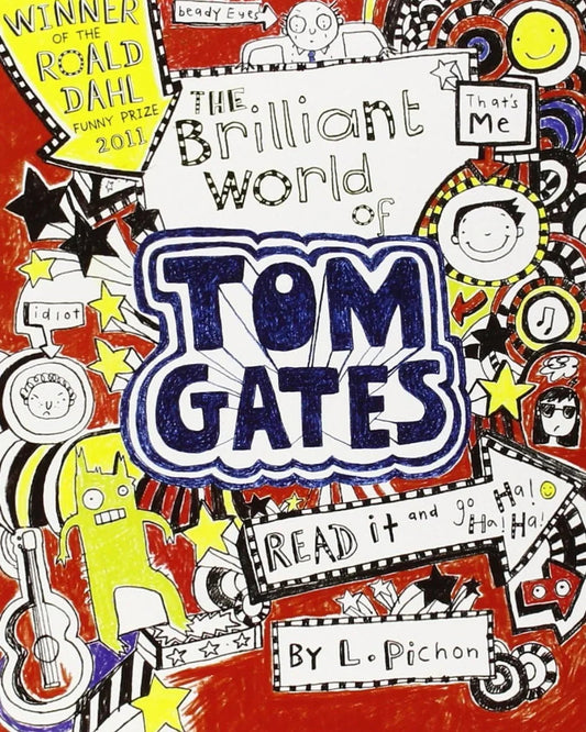 Tom Gates: The Brilliant World of Tom Gates by L. Pichon - old paperback