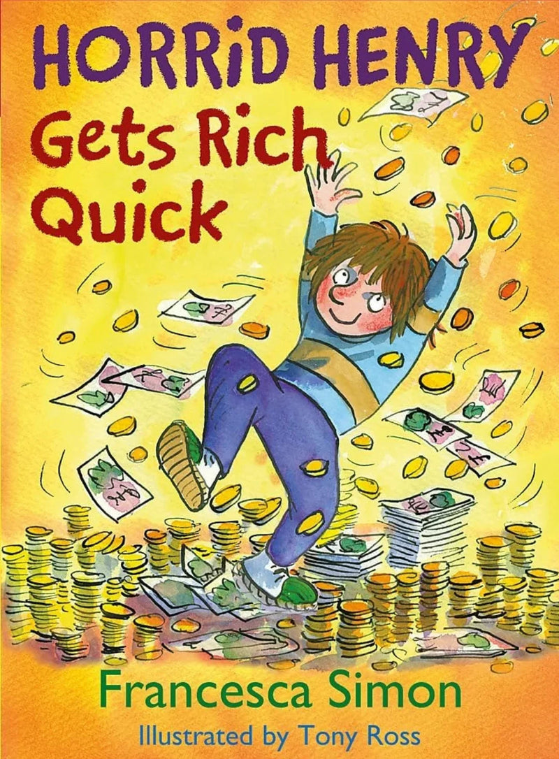 Horrid Henry gets rich quick by Francesca Simon - old paperback