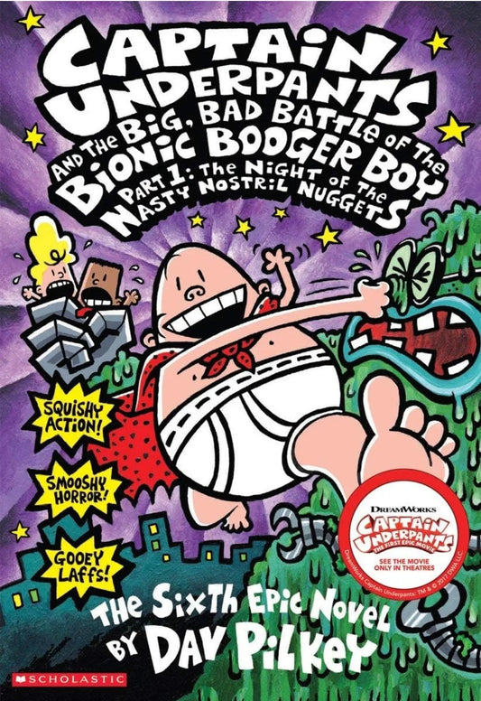 The Big, Bad Battle of the Bionic Bogger Boy by Dav Pilkey - old paperback