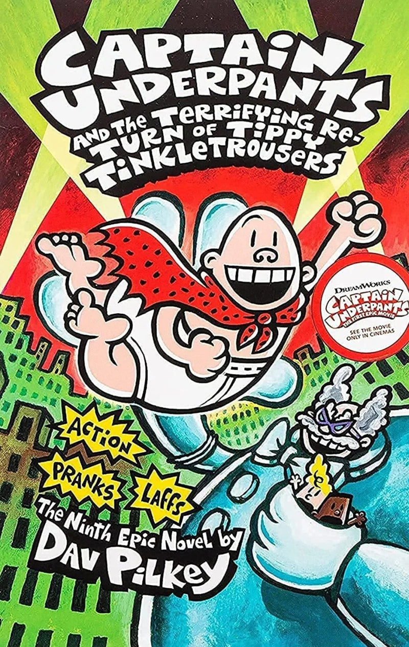 Captain Underpants and the Terrifying Return of Tippy Tinkletrousers -Dav Pilkey - old paperback