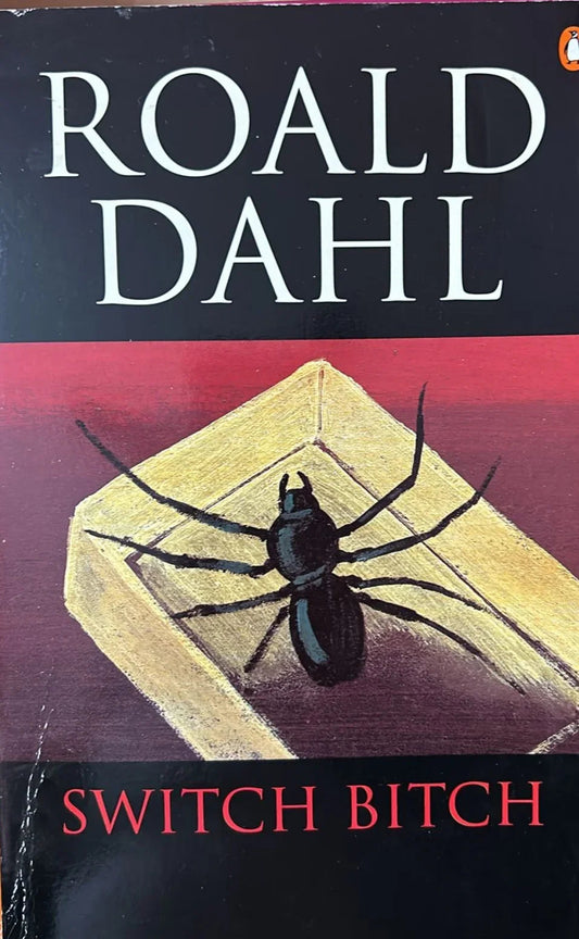 Switch Bitch by Roald Dahl - old paperback