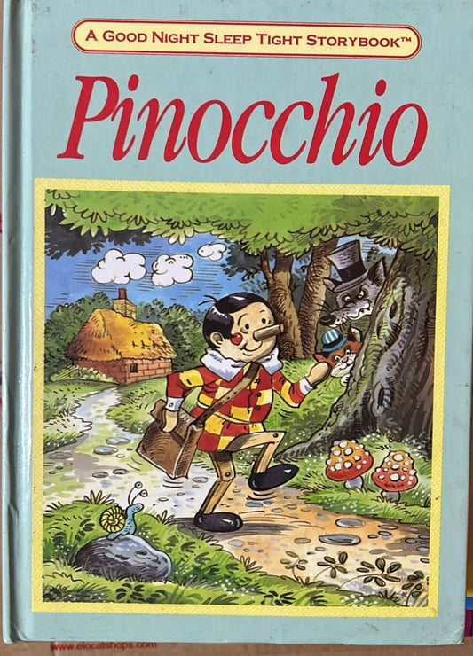A Good Night Sleep Tight Story Book - Pinocchio - old hardcover