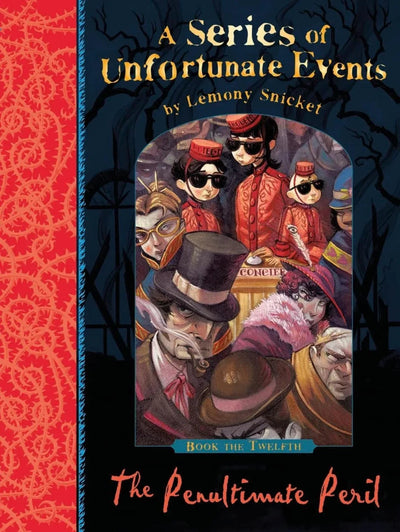 The Penultimate Peril -A Series of Unfortunate Events by Lemony Snicket - old hardcover