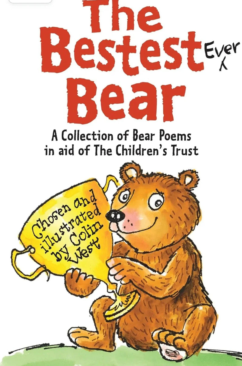 The Bestest Ever Bear by Colin West - old paperback