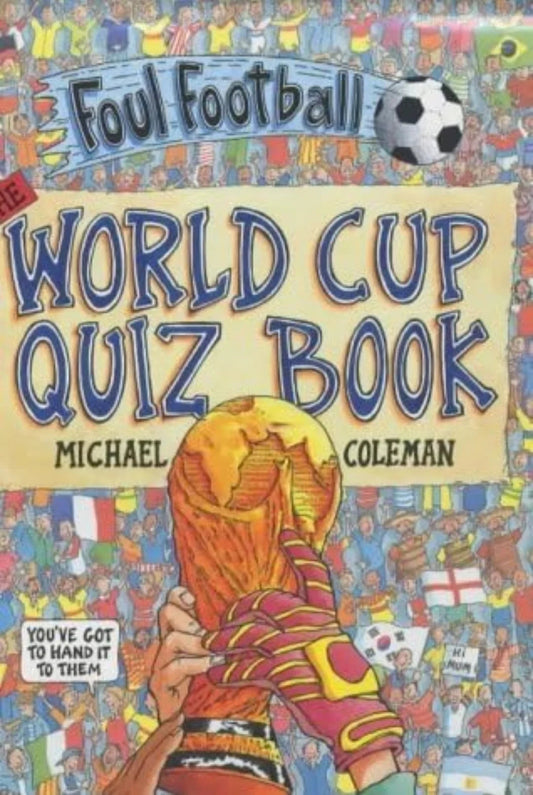 World Cup Quiz Book by Michael Coleman - old hardcover