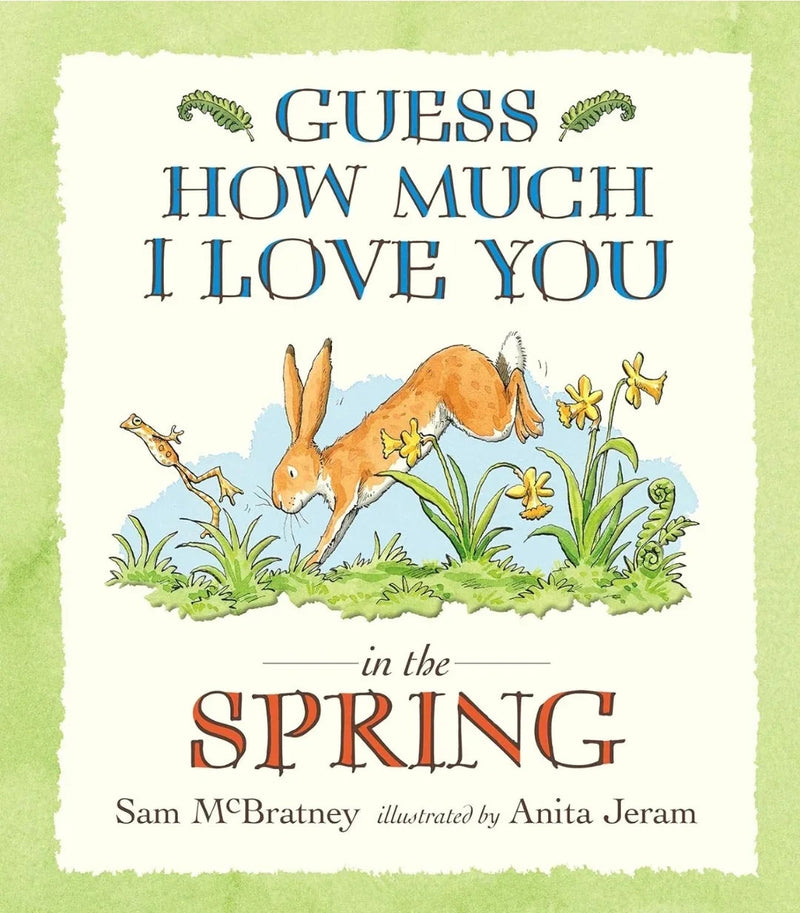 Guess How Much I Love You in the Spring - old hardcover
