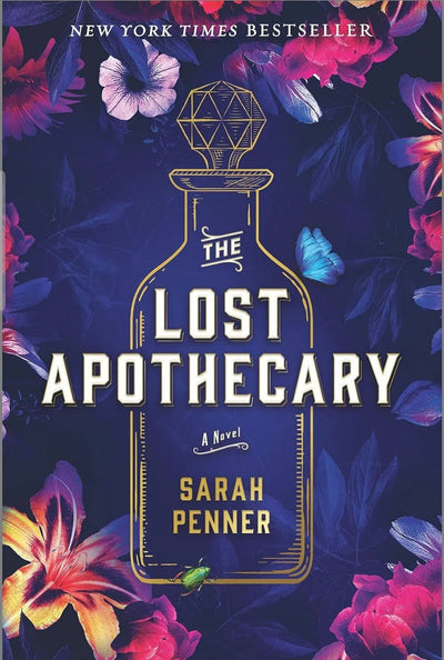 The Lost Apothecary Paperback – by Sarah Penner
