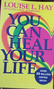 You Can Heal Your Life by Louise Hay