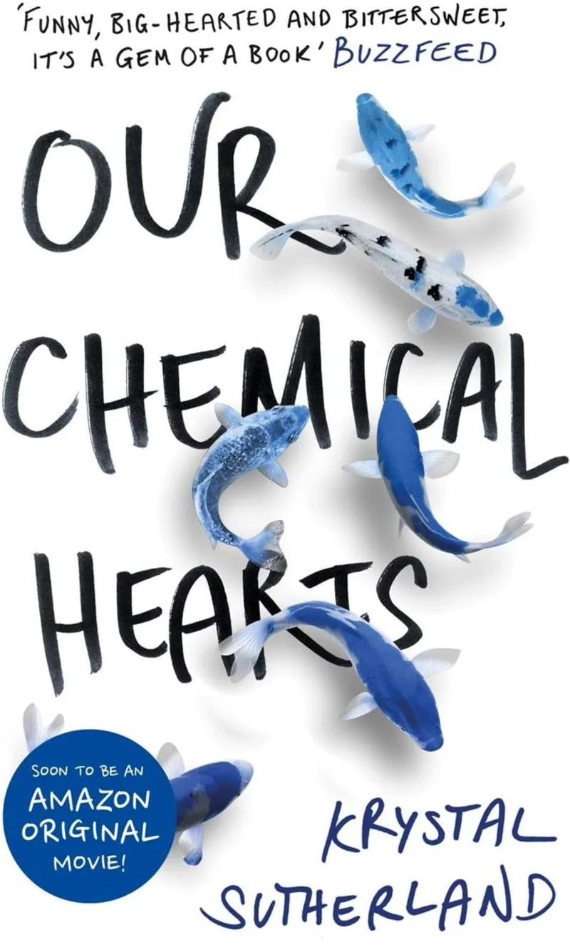 Our Chemical Hearts by Krystal Sutherland
