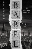 Babel by R.F. Kuang