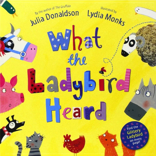 What the Ladybird Heard by Julia Donaldson - old paperback