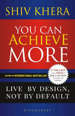 You Can Achieve More by Shiv Khera
