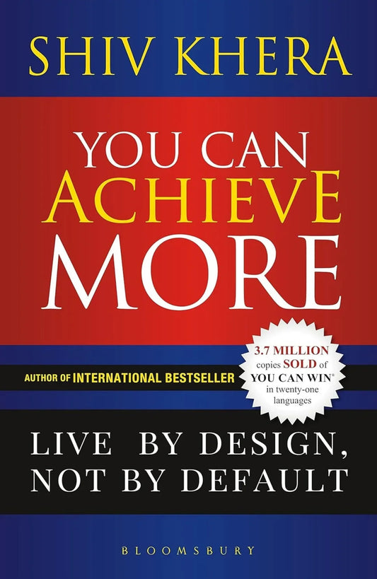 You Can Achieve More by Shiv Khera