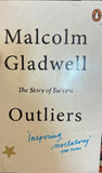 Outliers : The Story of Success by Malcolm Gladwell