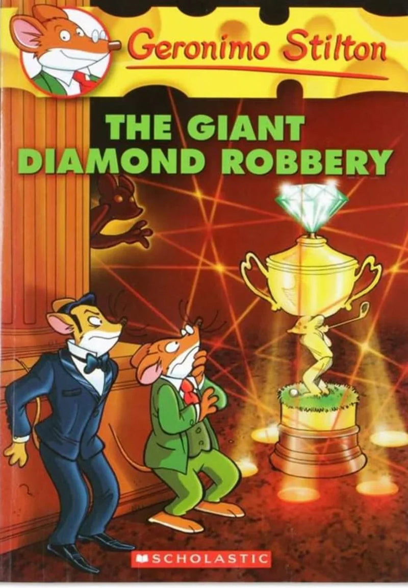 Geronimo Stilton # 44 The Giant Diamond Robbery